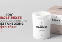 How candle boxes give your customers the best unboxing experience How candle boxes give your customers the best unboxing experience
