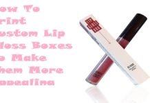 How To Print Custom Lip Gloss Boxes To Make Them Appealing