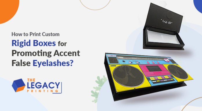 How to Print Custom Rigid Boxes for Promoting Accent False Eyelashes?