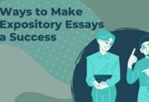 Ways to Make Expository Essays a Success Ways to Make Expository Essays a Success