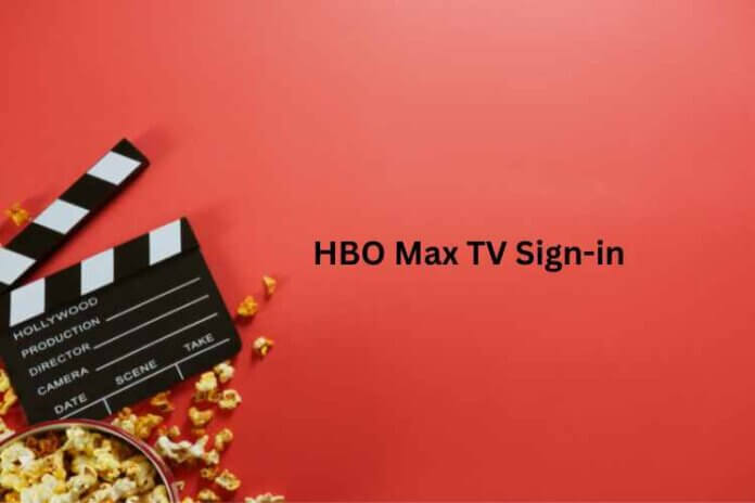 HBO Max TV Sign-in