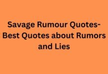 Savage Rumour Quotes- Best Quotes about Rumors and Lies Savage Rumour