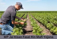 MP Jai Kisan Fasal Rin Mafi Yojana- Overview, Purpose and Benefits- Know in Detail MP Jai Kisan Fasal Rin Mafi Yojana