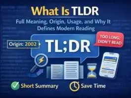 What Is TLDR: Full Meaning, Origin, Usage, and Why It Defines Modern Reading
